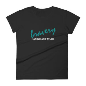Bravery Women's Short Sleeve T-Shirt