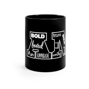 I AM Everything 11oz Black Mug